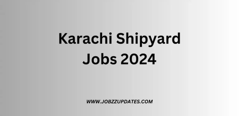 Karachi Shipyard Jobs 2024