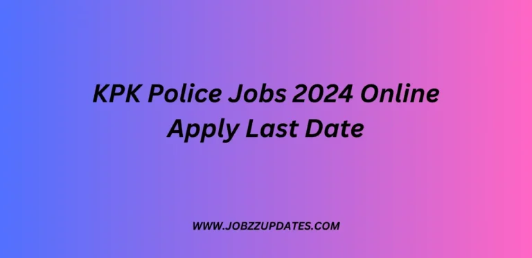 KPK Police Jobs 2024 Online Apply Last Date