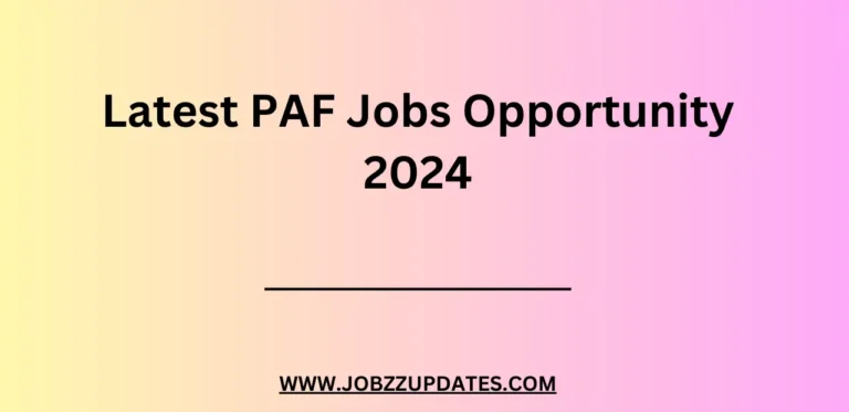 Latest PAF Jobs Opportunity 2024